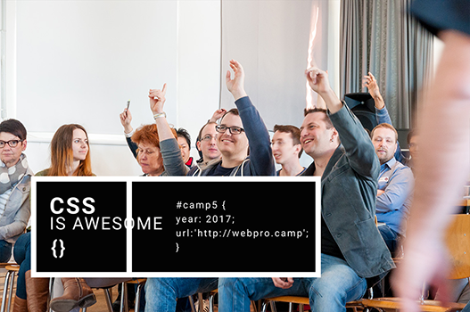 Bild zu Thema: CSS is awesome! Rückblick auf #5 Web Professionals Barcamp. Ein Wochenende rund um das Thema Frontend Development